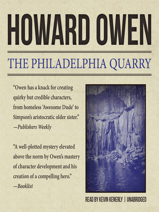 Title details for The Philadelphia Quarry by Howard Owen - Available